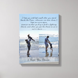 "I Hope You Dance" Impression de toile étirée