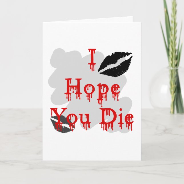 I Hope You Die Holiday Card (Front)
