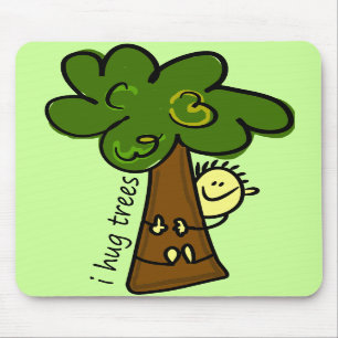 I Hug Trees Mouse Pad