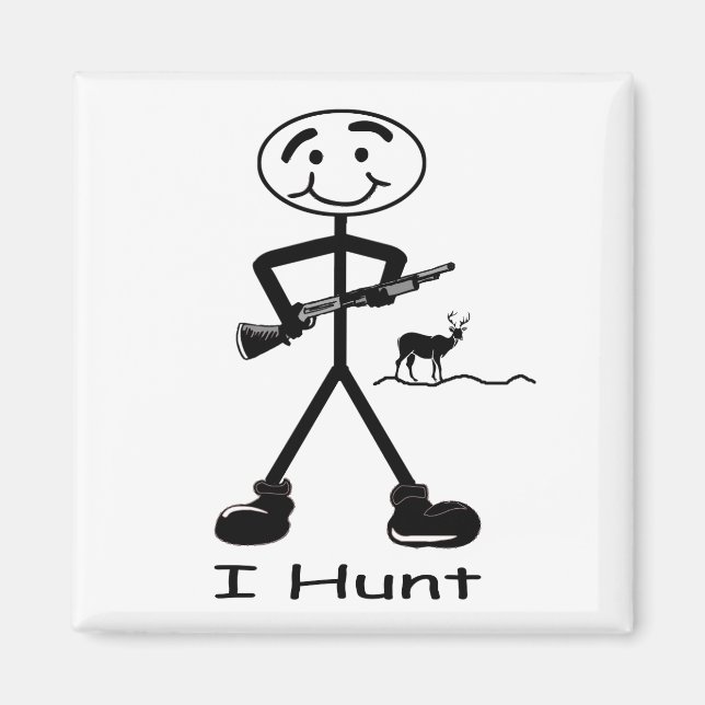 I Hunt Deer Magnet (Front)