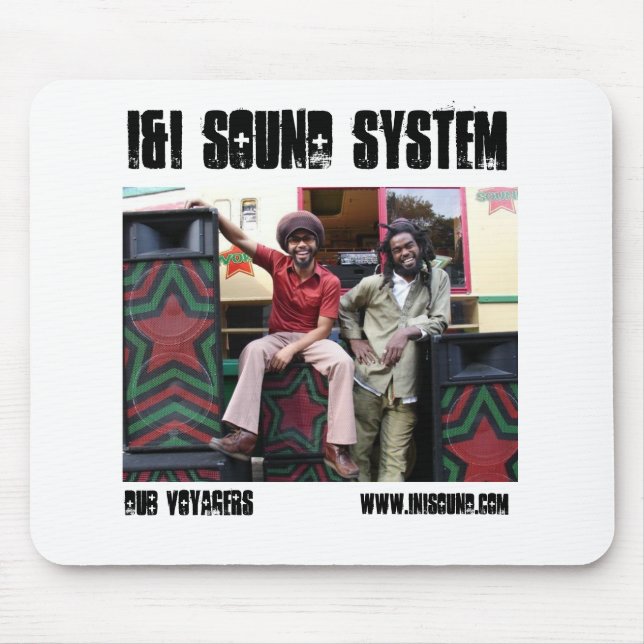 i&i sOUND sYSTEM DUB VOYAGERS mouse pad (Front)