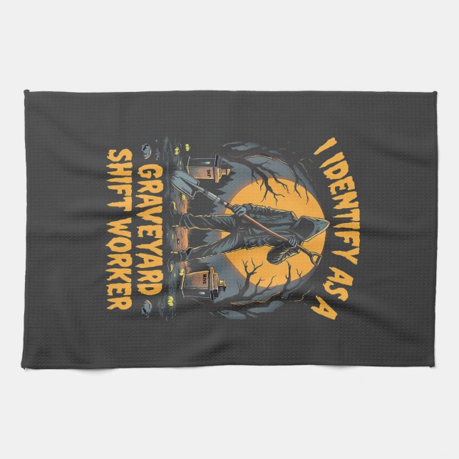 I Identify as a Graveyard Shift Worker Halloween Kitchen Towel (Horizontal)