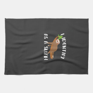 I Identify As A Sloth T-Shirt Kitchen Towel