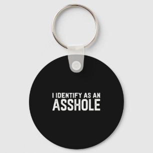 I Identify As An Hole Funny Sarcasm Meme  Keychain