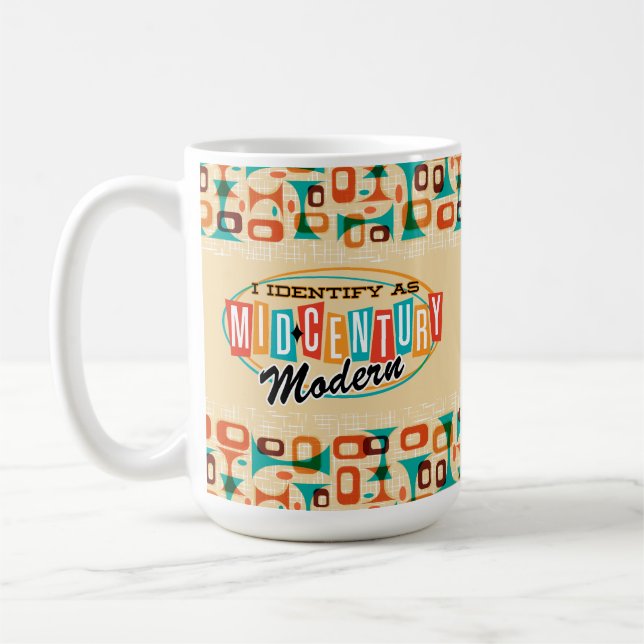 I identify as Mid Century Modern Coffee Mug (Left)