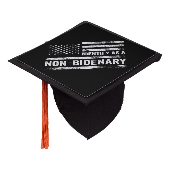 I Identify As Non Bidenary Funny American Flag Graduation Cap Topper (Angled)
