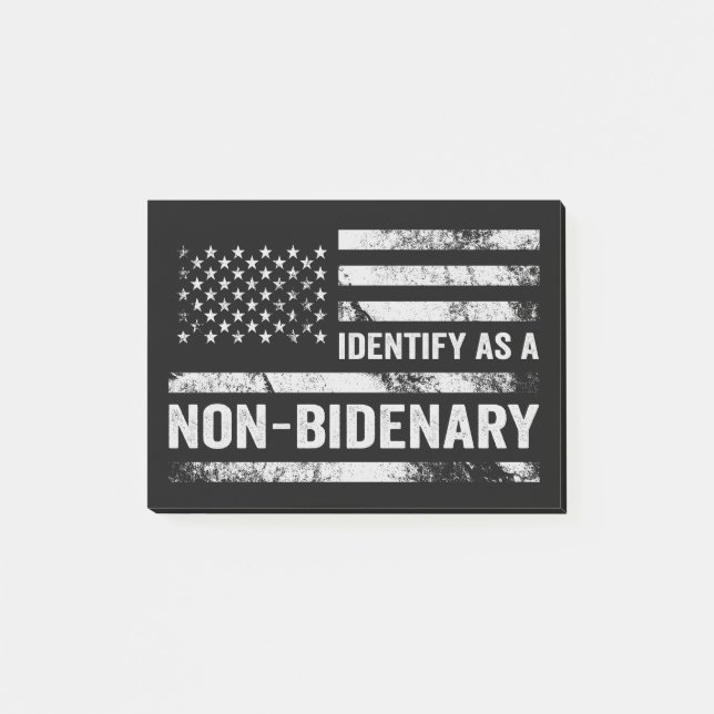 I Identify As Non Bidenary Funny American Flag Post-it Notes (Front)