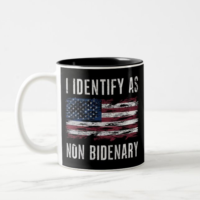 I Identify As Non Bidenary Patriot American Flag  Two-Tone Coffee Mug (Left)