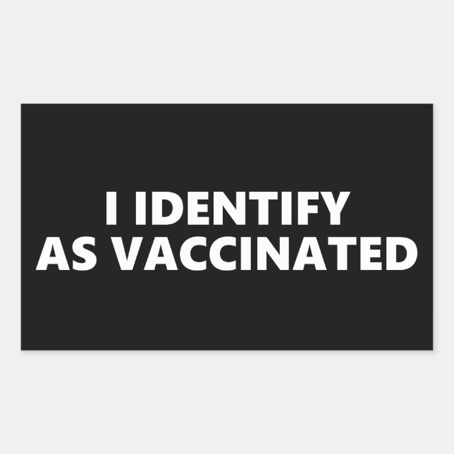 I Identify As Vaccinated Sticker (Front)
