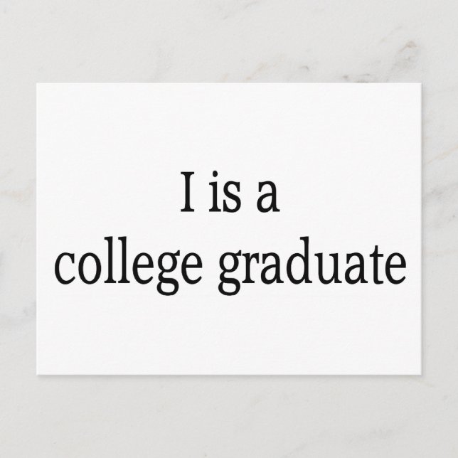 I is a college graduate announcement postcard (Front)