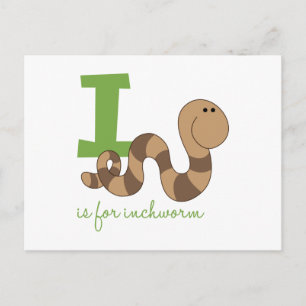 I Is For Inchworm Postcard