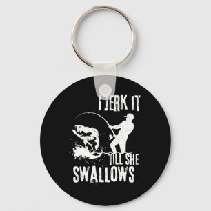 I Jerk It Till She Swallows Retro Vintage Funny Ad Keychain