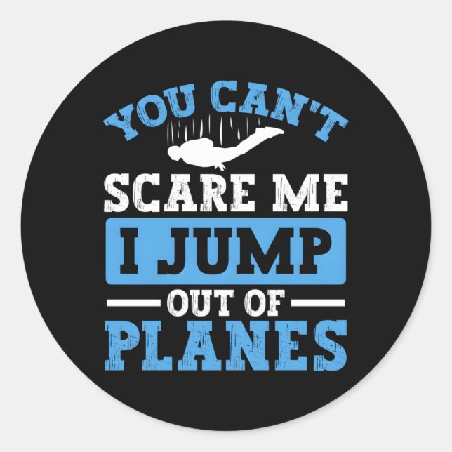 I Jump Out Of Planes For Skydivers And Parachuting Classic Round Sticker (Front)