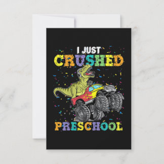 I Just Crushed PreSchool Dinosaur Card