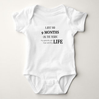"I Just Did 9 Months On The Inside" Baby Bodysuit