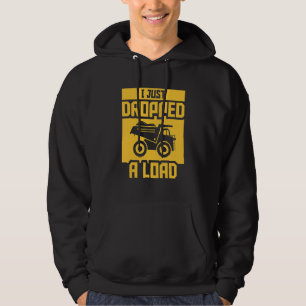 I Just Dropped A Load Lightning Driving Trucker Hoodie
