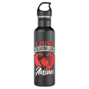 I Just Freaking Love Anime Quote   Lovely Design 710 Ml Water Bottle