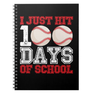 I Just Hit 100 Days of School Baseball Notebook
