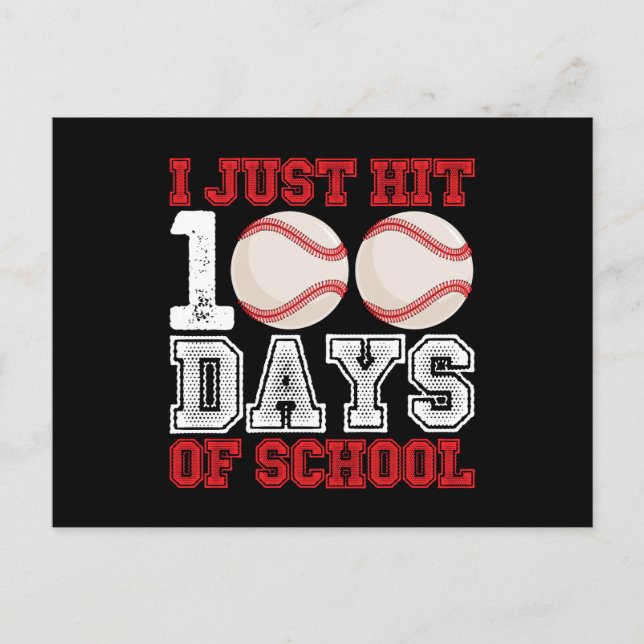 I Just Hit 100 Days of School Baseball Postcard (Front)
