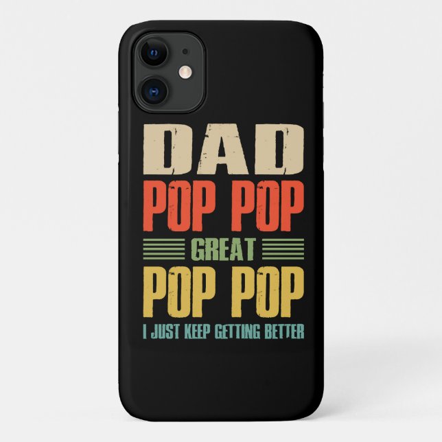  I Just Keep Getting Better Case-Mate iPhone Case (Back)