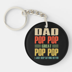 I Just Keep Getting Better Keychain