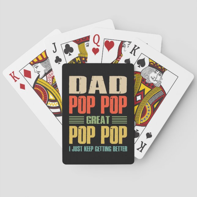  I Just Keep Getting Better Playing Cards (Back)