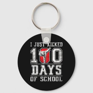 I Just Kicked 100 Days Of School Karate Happy 100 Keychain