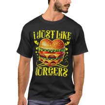 i just like burgers