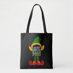 I Just Like To Bake Bakings My Favourite Tote Bag