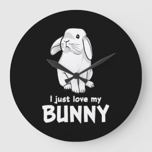 I Just Love My Bunny Cute Rabbit White Large Clock