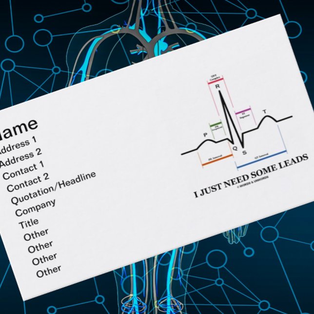 I Just Need Some Leads (ECG/EKG Electrocardiogram) Business Card (Medical personnel will enjoy introductions w/ humor w/ this "I Just Need Some Leads" biz card
)