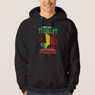 I Just Need To Go To Mali Hoodie