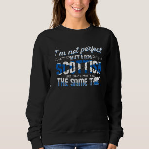 I just need to go to Scotland Scotland Flag Sweatshirt