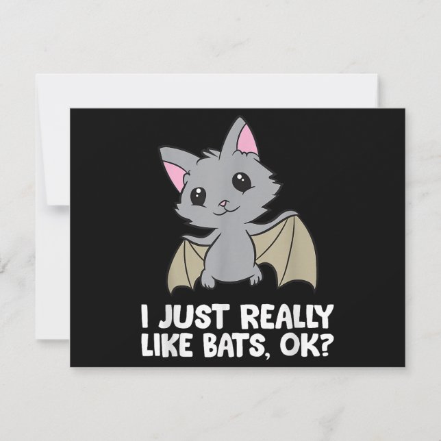 I Just Really Like Bats, Okay Funny Bat Lover Invitation (Front)