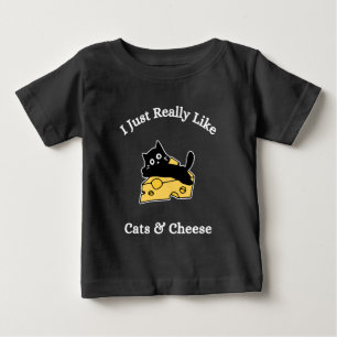 I Just Really Like Cats & Cheese White Writing Baby T-Shirt