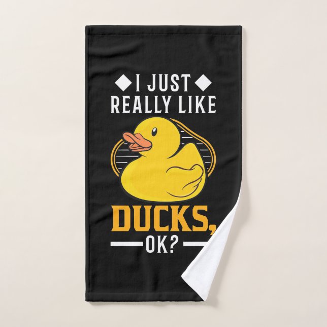 I Just Really Like Ducks Hand Towel (Hand Towel)