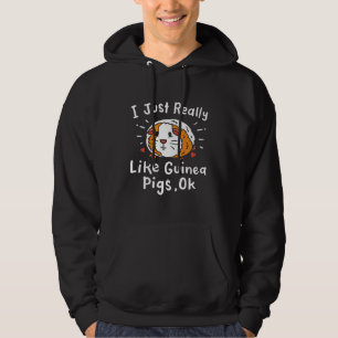 I Just Really Like Guinea Guinea Pig Kawaii Hoodie