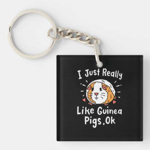 I Just Really Like Guinea Pigs Keychain