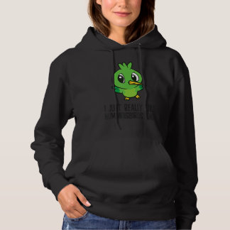 I Just Really Like Hummingbirds Hoodie