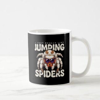 I Just Really Like Jumping Spiders Cute Mug