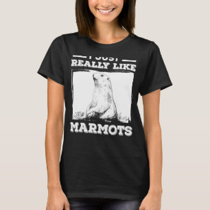 I Just Really Like Marmots, Groundhog Day February T-Shirt