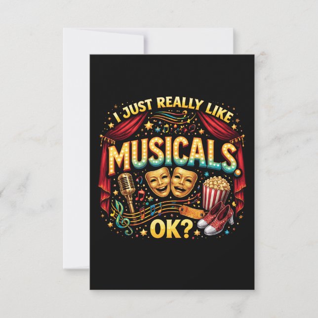 I Just Really Like Musicals, OK? Thank You Card (Front)
