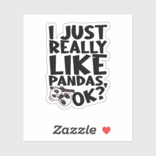 I Just Really Like Pandas, Ok?