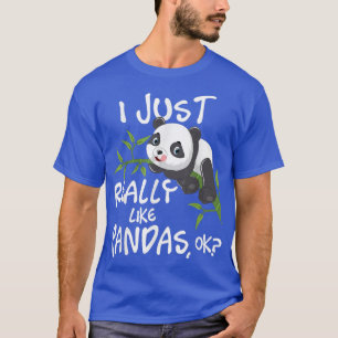 I Just Really Like PandasCute Kawaii Panda Lover T-Shirt