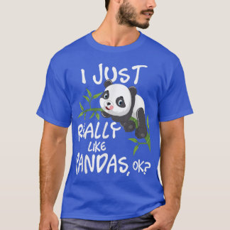 I Just Really Like PandasCute Kawaii Panda Lover T-Shirt