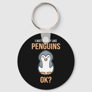 I Just Really Like Penguin Keychain