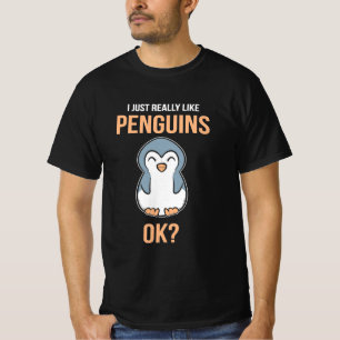 I Just Really Like Penguin T-Shirt
