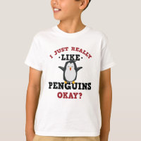 I Just Really Like Penguins Quote T-Shirt