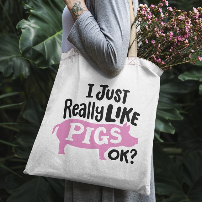 "I just really like pigs, ok?" funny pink pig Tote Bag (Creator Uploaded)