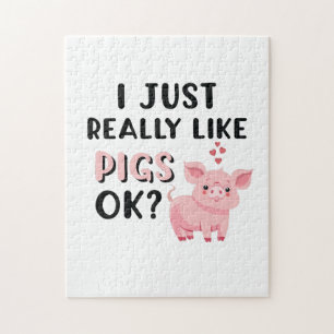 I Just Really Like Pigs OK? Jigsaw Puzzle